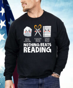 Nothing Beats Reading Rock Beats Scissors Shirt