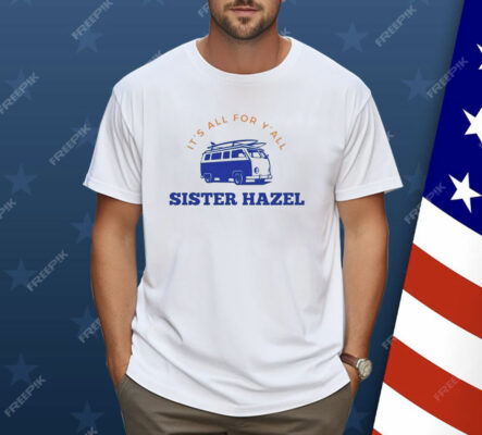 Sister Hazel All For Y’all Van Shirt