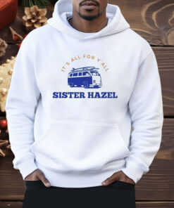 Sister Hazel All For Y’all Van Shirt