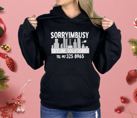 Sorryimbusy Skyline Solutions Shirt