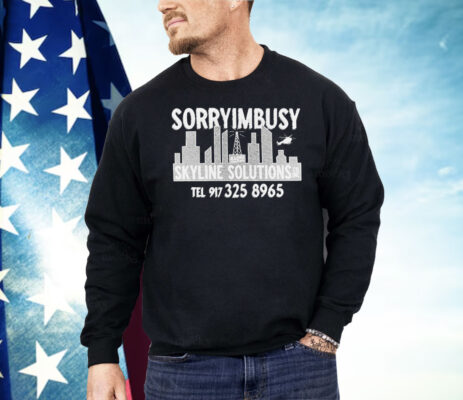 Sorryimbusy Skyline Solutions Shirt