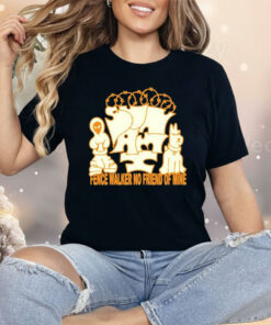 Sunami Fence Fence Walker No Friend Of Mine Shirt