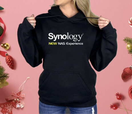 Synology New Nas Experience Shirt