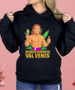The Budtender Is Val Venis Shirt