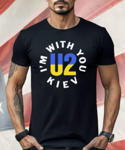 U2 I’m With You Kiev Ukraina Shirt
